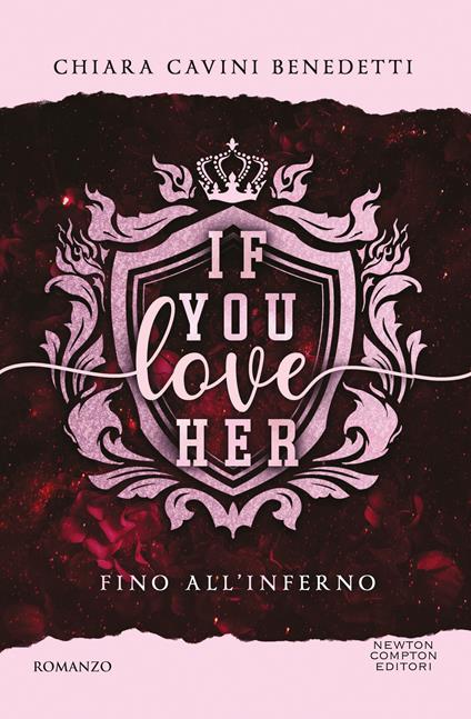 If you love her. Fino all'inferno -  Chiara Cavini Benedetti - copertina