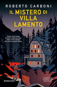 Il mistero di Villa Lamento