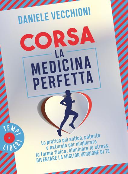  Corsa. La medicina perfetta -  Daniele Vecchioni - copertina