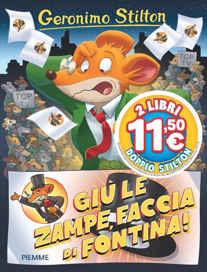  Giù le zampe, faccia di fontina! -  Geronimo Stilton - copertina