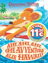  Ahi, ahi, ahi, che avventura alle Hawaii!