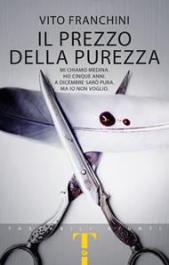 Il prezzo della purezza