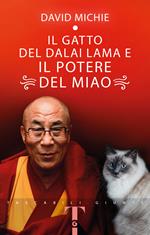Il gatto del Dalai Lama e il potere del miao