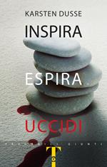  Inspira, espira, uccidi
