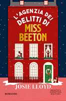 Libro L' agenzia dei delitti di Miss Beeton  Josie Lloyd