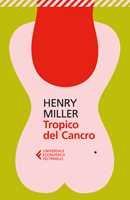 Libro  Tropico del cancro  Henry Miller
