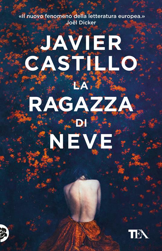 La ragazza di neve -  Javier Castillo - copertina