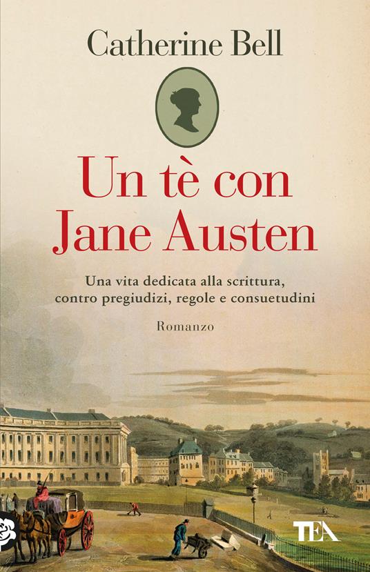 Un tè con Jane Austen -  Catherine Bell - copertina