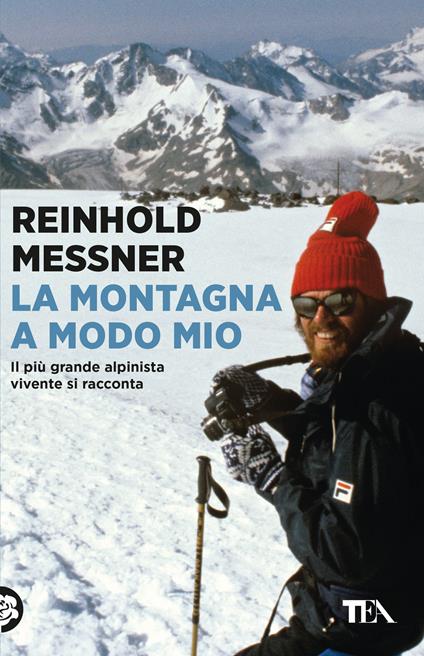 La montagna a modo mio -  Reinhold Messner - copertina