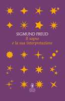 Libro Il sogno e la sua interpretazione  Sigmund Freud