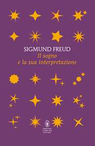 Libro Il sogno e la sua interpretazione  Sigmund Freud