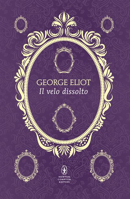 Il velo dissolto -  George Eliot - copertina