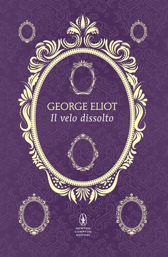 Il velo dissolto -  George Eliot - copertina