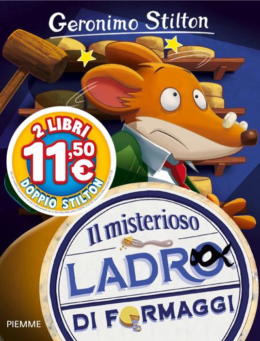 Il misterioso ladro di formaggi -  Geronimo Stilton - copertina