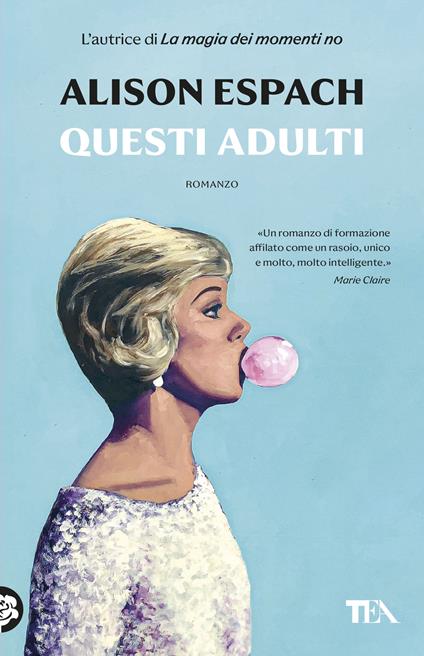  Questi adulti -  Alison Espach - copertina