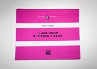Coppia di tovagliette Feltrinelli. Il mio anno di riposo e oblio