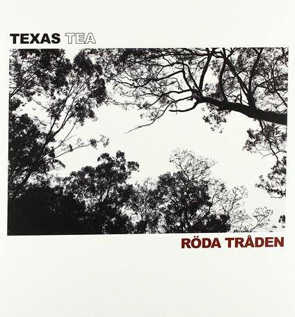 Roda Traden - Vinile LP di Texas Tea