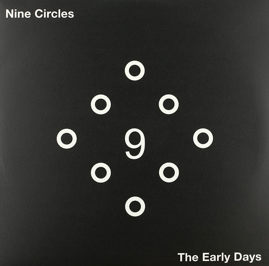 Early Days - Vinile LP di Nine Circles