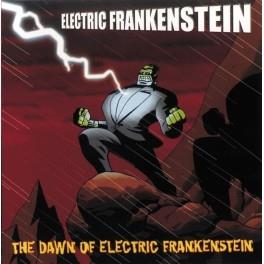 Dawn Of E.F. - Vinile LP di Electric Frankenstein