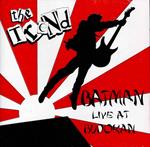 Batman Live At Budokan..Plus