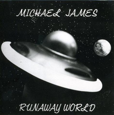 Runaway World - Vinile LP di Michael James
