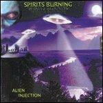 Alien Injection - Vinile LP di Spirits Burning