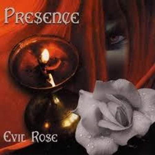 Evil Rose - CD Audio di Presence