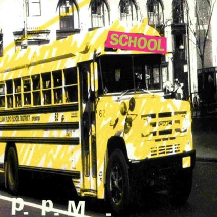 School - CD Audio di P.P.M.