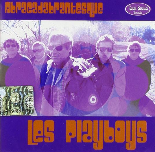 Abracadabrantesque - CD Audio di Les Playboys