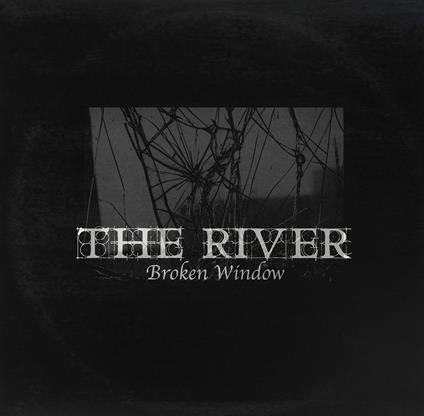 Broken Window - Vinile 10'' di River