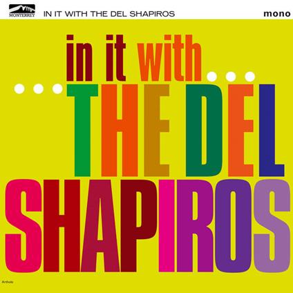 In It With -10"- - Vinile LP di Del Shapiros