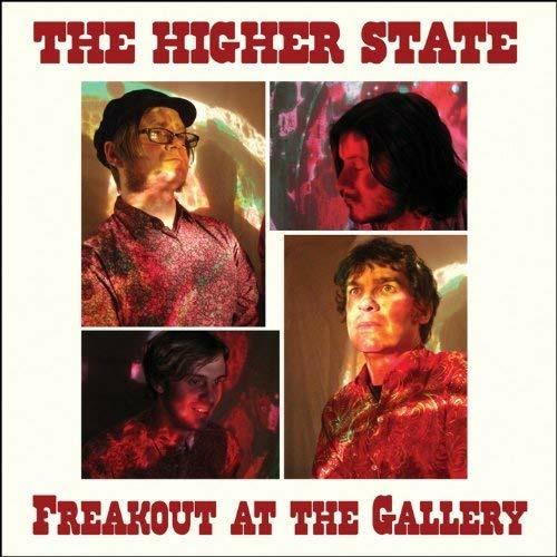 Freakout at the Gallery - Vinile LP di Higher State