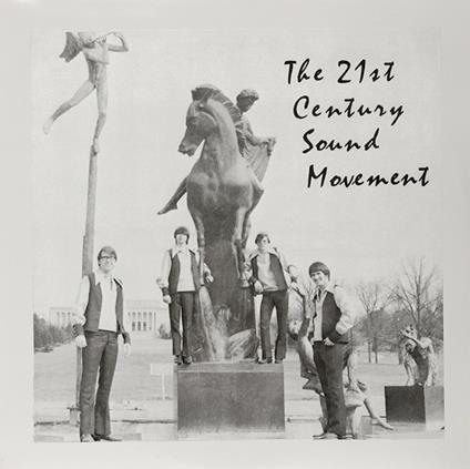 21st Century Sound Movement - Vinile LP
