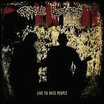 Live to Hate People - CD Audio di Cripple Bastards