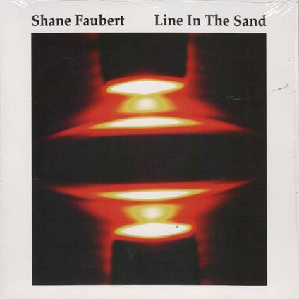 Line In The Sand - Vinile LP di Shane Faubert