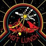 Hot Lunch - Vinile LP di Hot Lunch