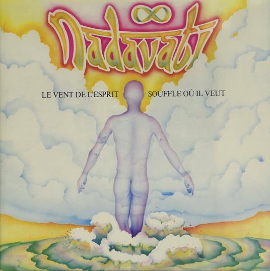 Le Vent De L'Esprit - CD Audio di Nadavati