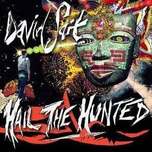 Hail The Hunted - CD Audio di David Sait