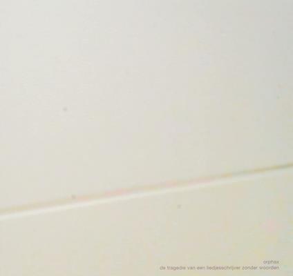 Tragedie Van Een Liedjesschrijver - CD Audio di Orphax