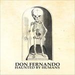 Haunted By Humans (Red Vinyl) - Vinile LP di Don Fernando
