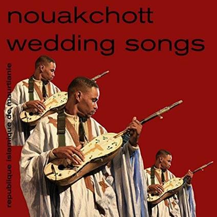 Nouakchott Wedding Songs - Vinile LP