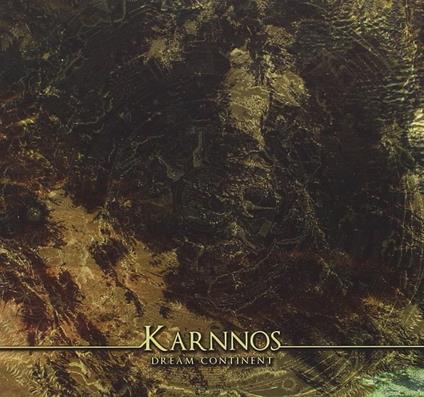 Dream Continent - CD Audio di Karnnos