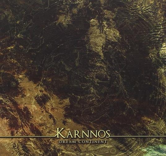 Dream Continent - CD Audio di Karnnos