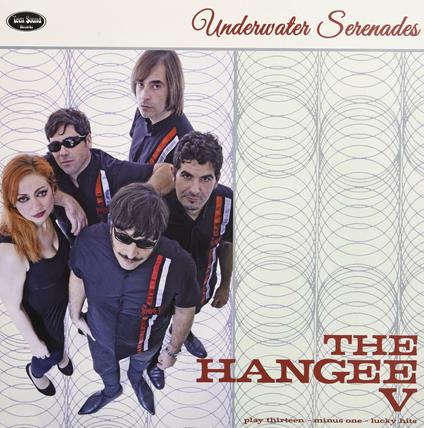Underwater Serenades - Vinile LP di Hangee V