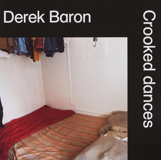 Crooked Dances - Vinile LP di Derek Baron