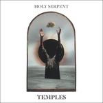Temples (Coloured Vinyl) - Vinile LP di Holy Serpent