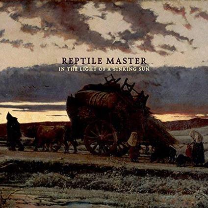 In The Light Of A Sinking Sun - Vinile LP di Reptile Master