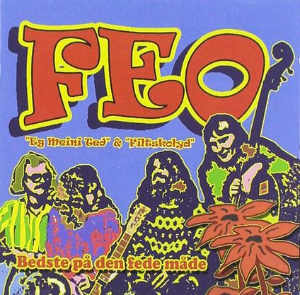 Bedste Pa Den Fede Made - CD Audio di Feo