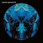 Cosmic Ground 3