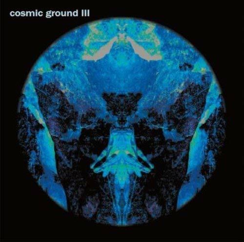 Cosmic Ground 3 - Vinile LP di Cosmic Ground